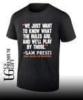 We just want to know what the rules are and we’ll play by those Sam presti and American workers shirt