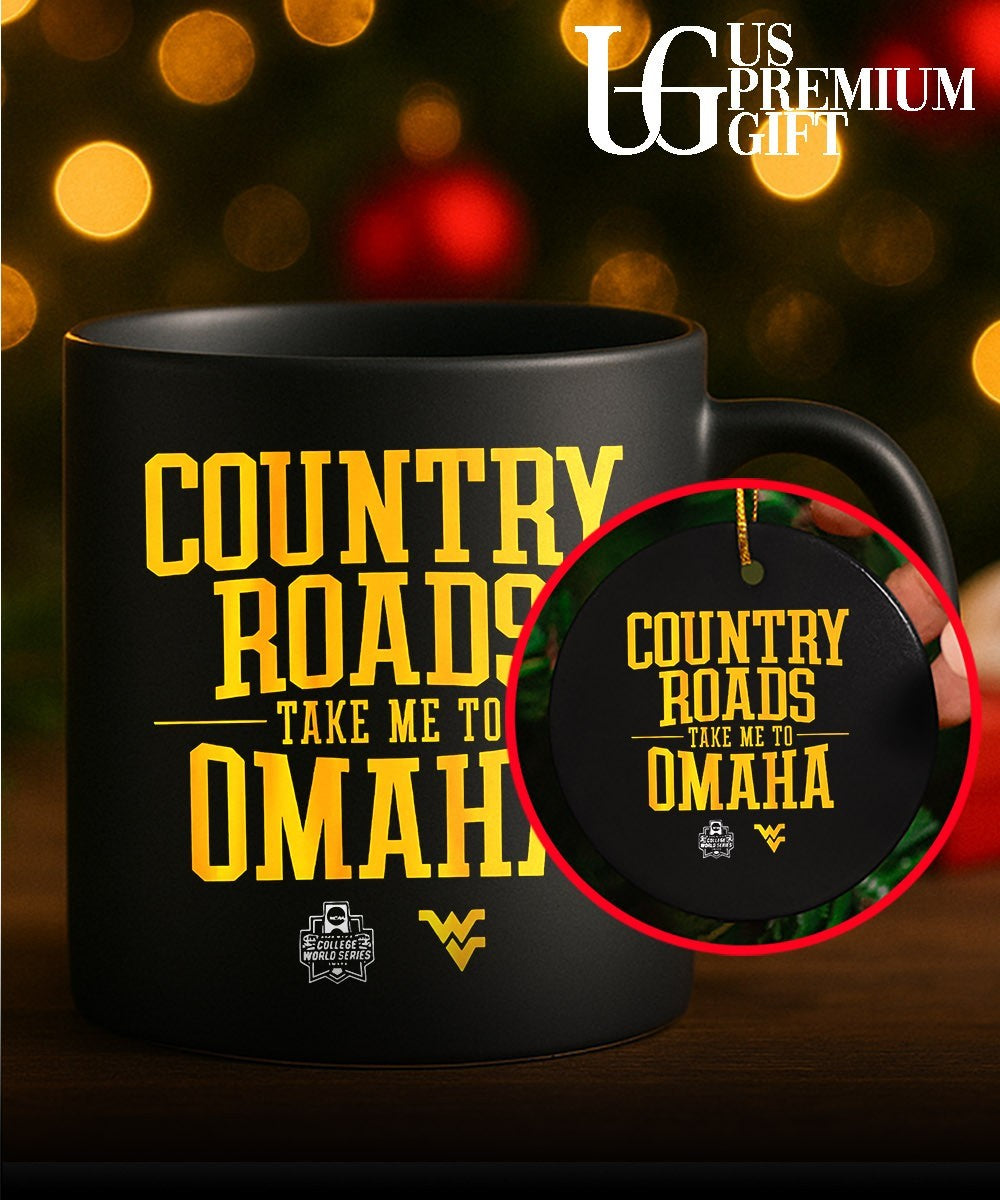 West Virginia Baseball Country Roads Take Me To Omaha shirt