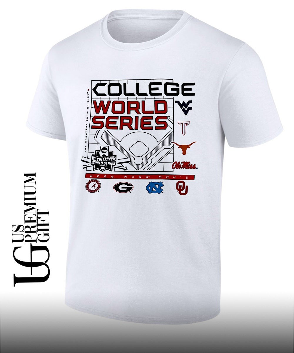 West Virginia Texas Troy Ole Miss Alabama Georgia North Carolina Oklahoma College World Series 2026 NCAA The Greatest Show on Dirty shirt