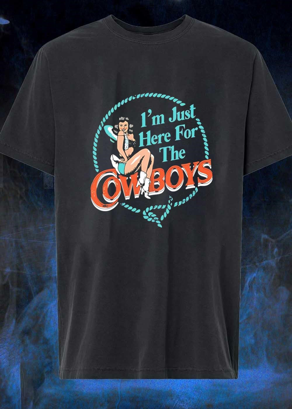 Western Pinup Girl Just Here for the Cowboys shirt