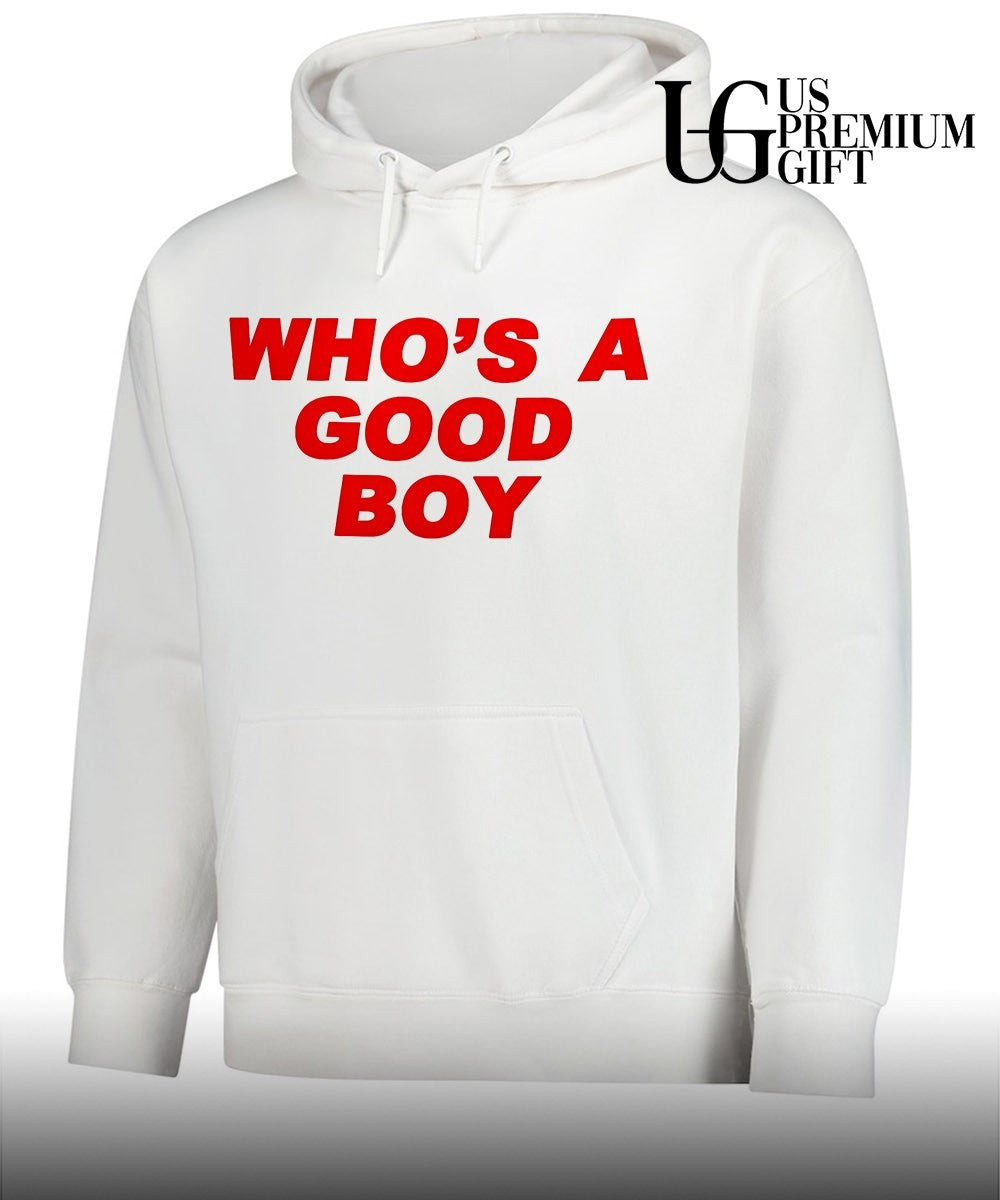 Who’s A Good Boy shirt