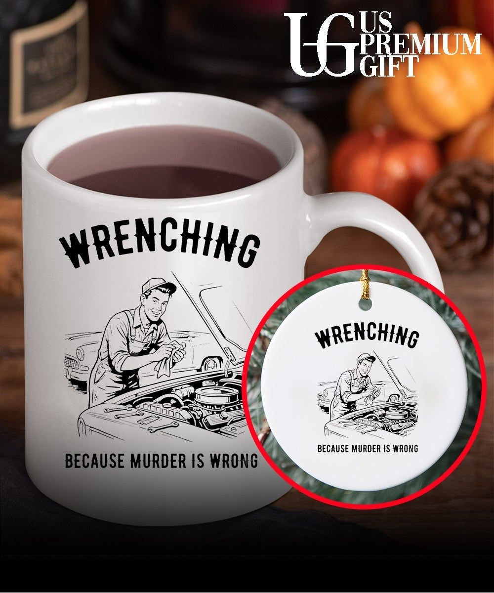 Wrenching because murder is wrong shirt