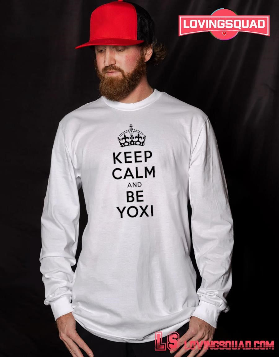 Yoshi Keep Calm And Be Yoxi T-shirt