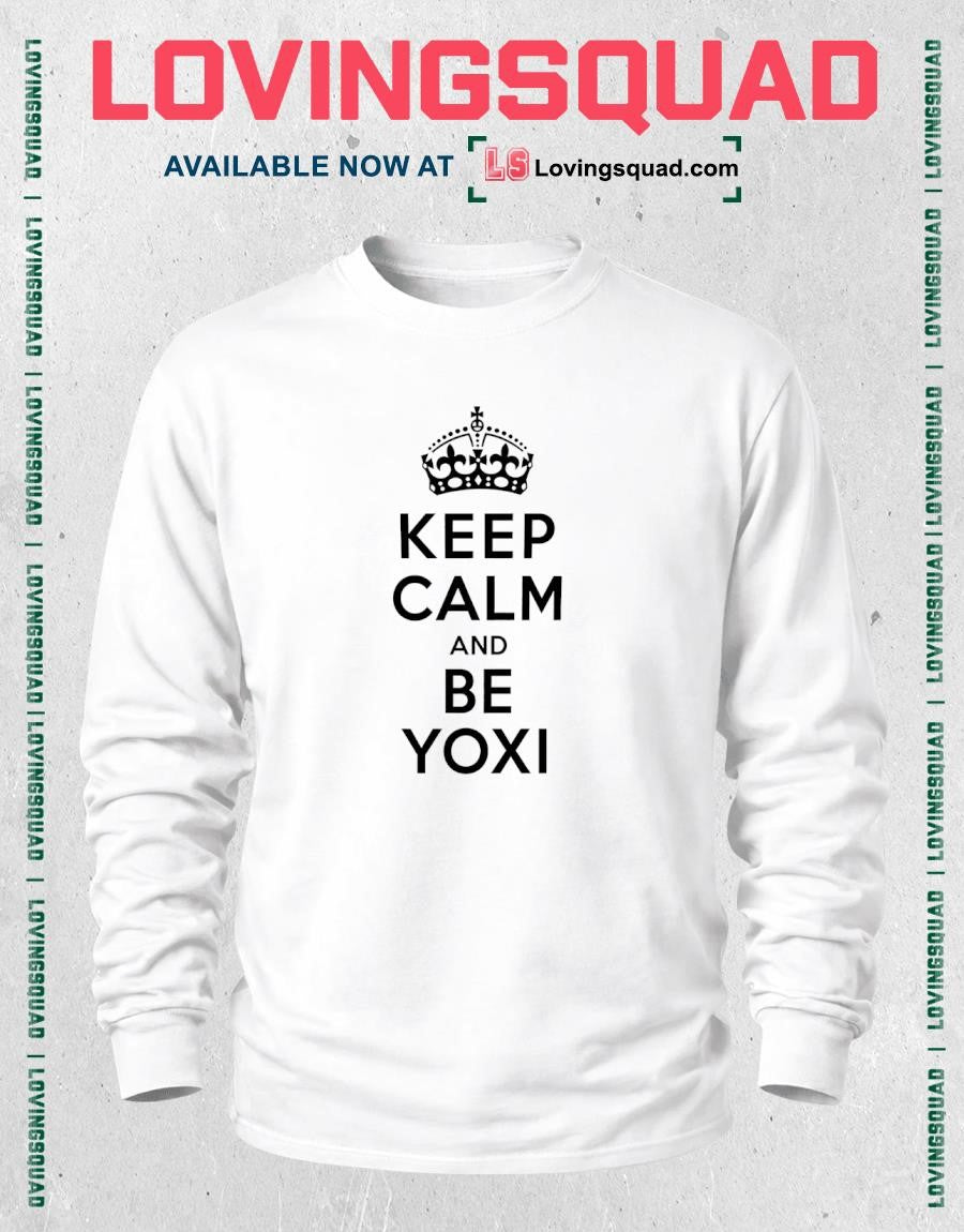 Yoshi Keep Calm And Be Yoxi T-shirt