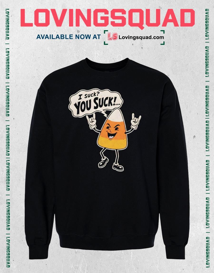 You Suck Candy Corn Halloween T-shirt