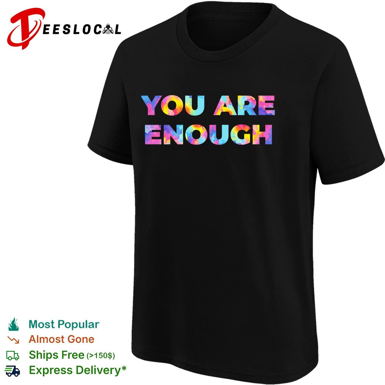 You are enough shirt