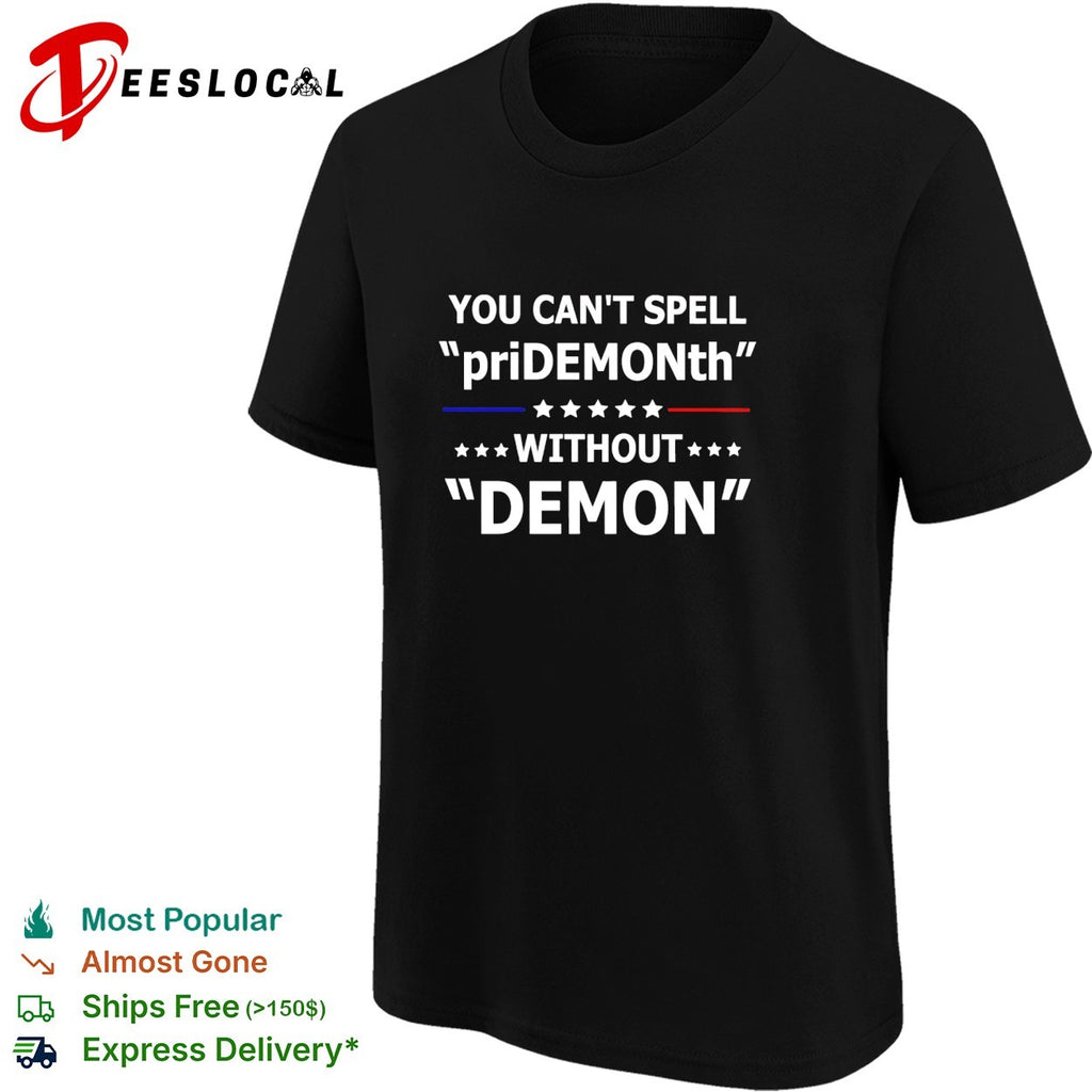 You can’t spell pridemonth without demon shirt