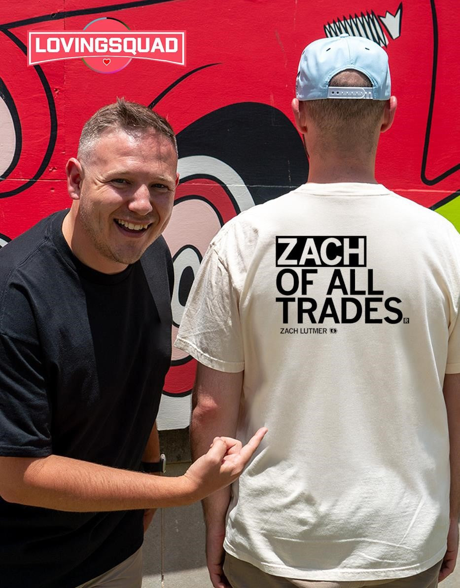 Zach Lutmer Zach of All Trades Iowa Hawkeyes T-shirt
