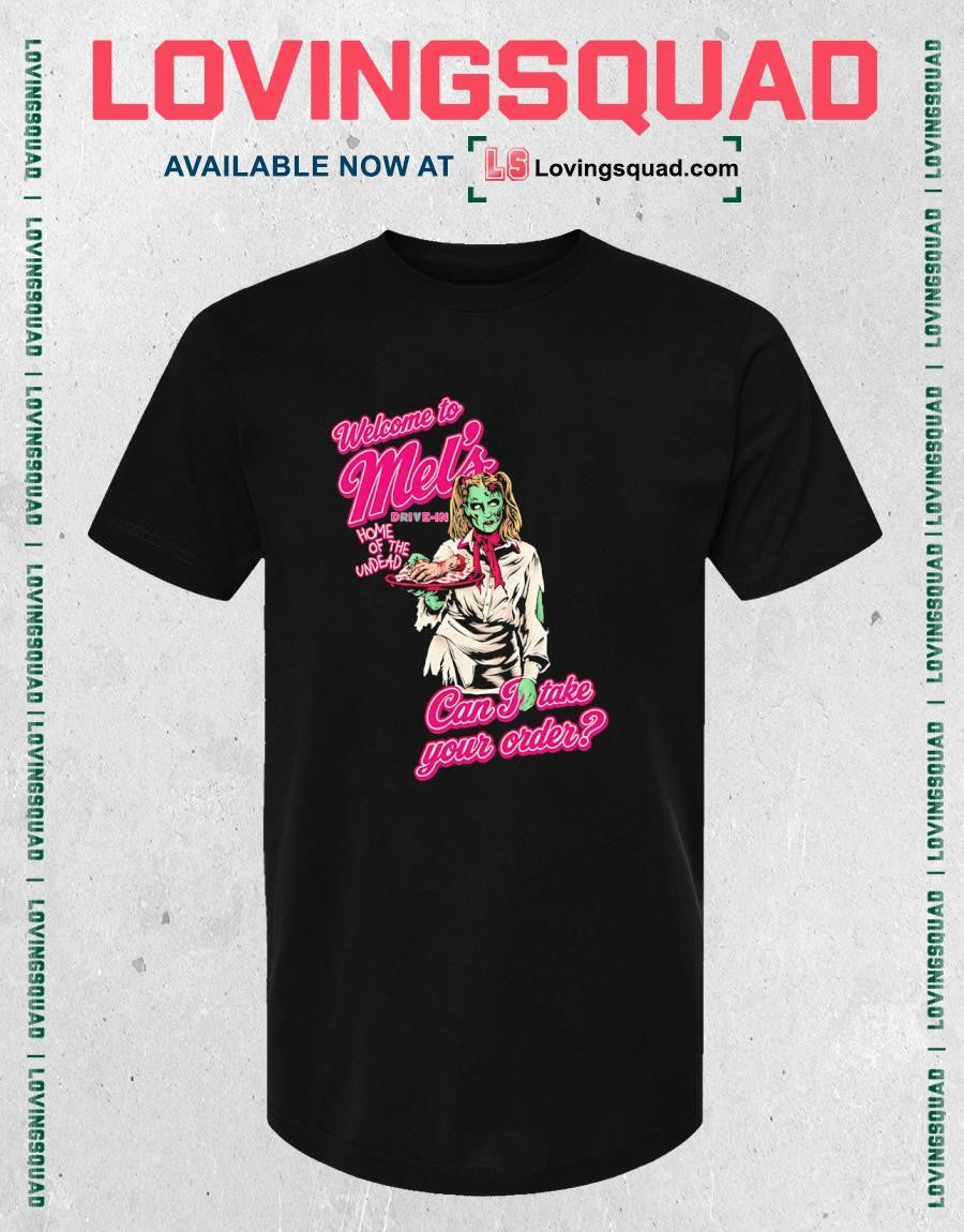 Zombie Welcome To Mel’s Drive-in Home Of The Undead T-shirt