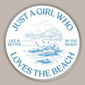Just A Girl Who Loves the Beach (Decal)