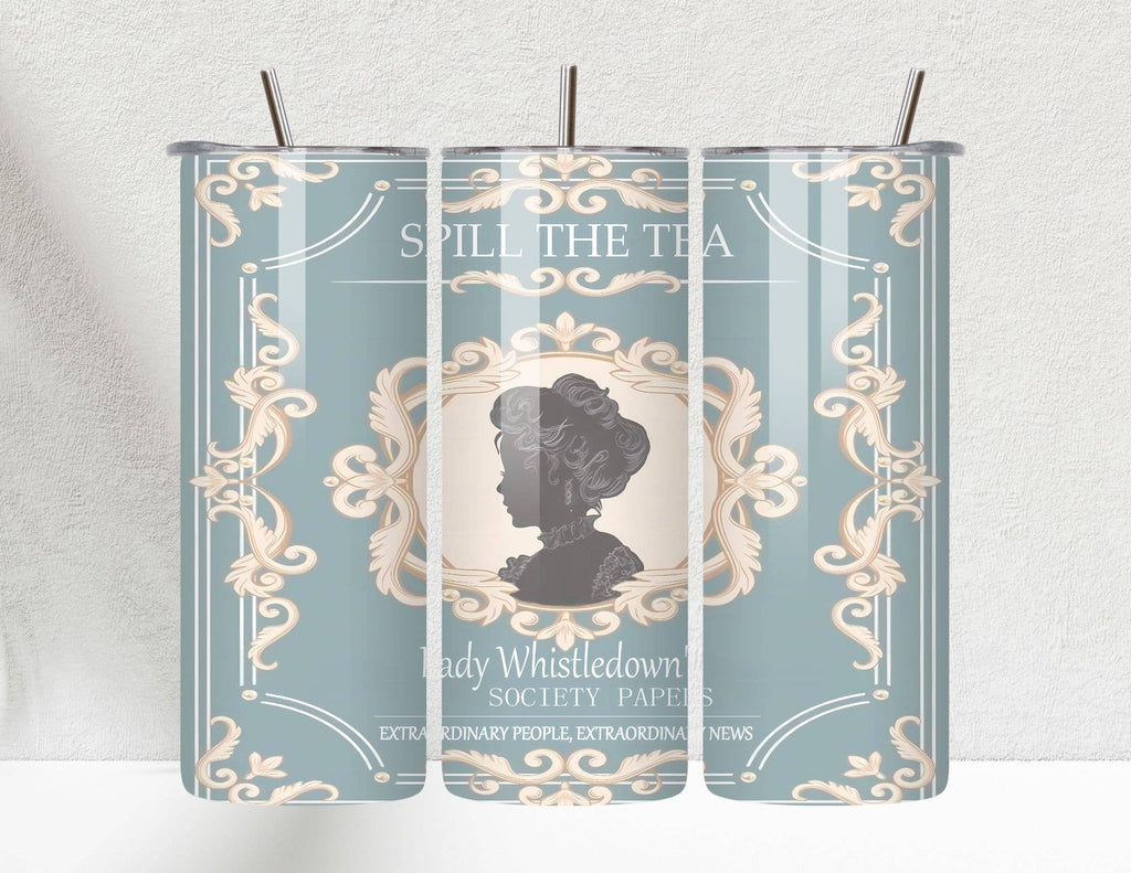 Lady Whistledown Tea House Bridgerton Inspired 20oz Tumbler