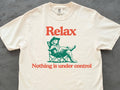 Golden Retriever Relax Nothing Is Under Control Tee