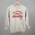 The Softball Mom Society
