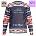 All I Want For C13h16clno For For Meme 3d Ugly Christmas Sweater