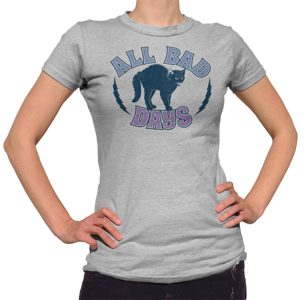 Women's All Bad Days T-Shirt