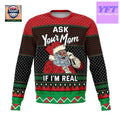 Ask Your Mom Naughty Meme 3d Ugly Christmas Sweater