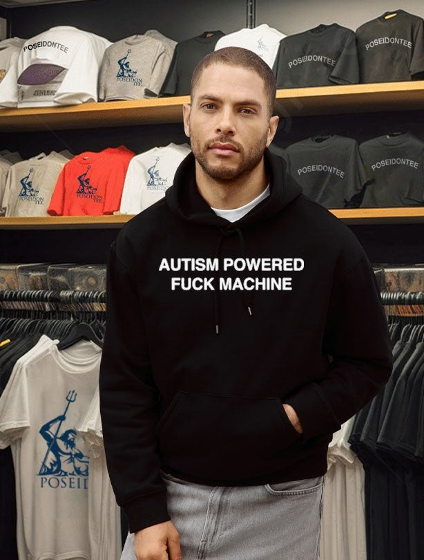 Autism Powered Fuck Machine T-shirt