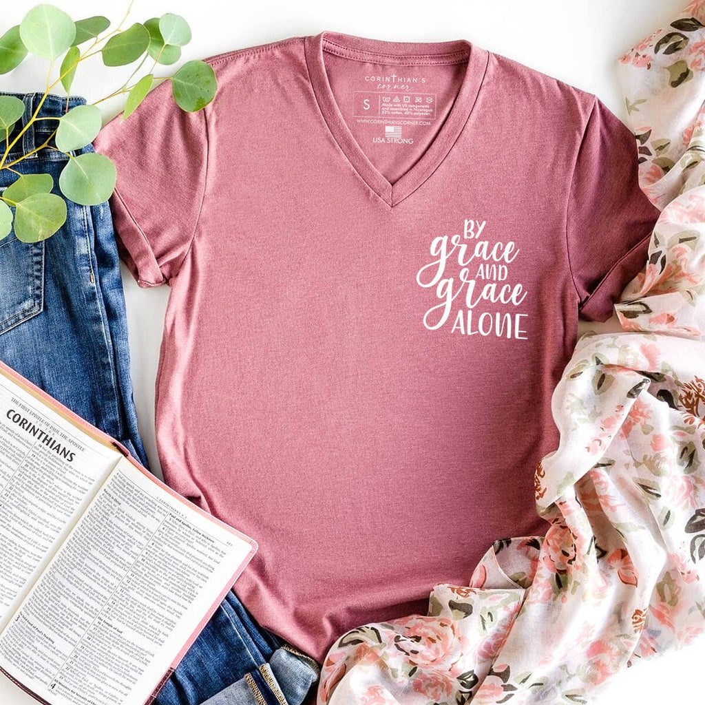 By Grace and Grace Alone Bible Verse V-Neck Shirt