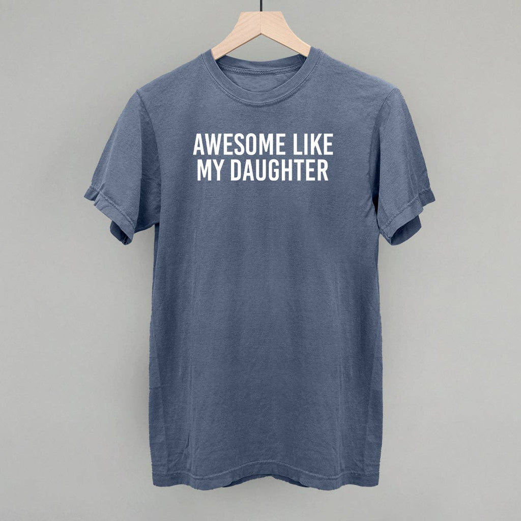 Awesome Like My Daughter