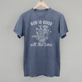 God Is Good All the Time Floral