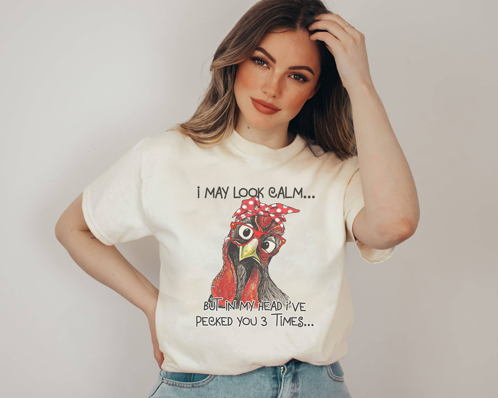 I May Look Calm... Funny Tees Womens Graphic Tees