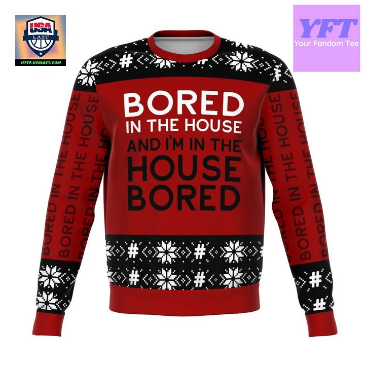Bored In The House Meme Design 3d Ugly Christmas Sweater