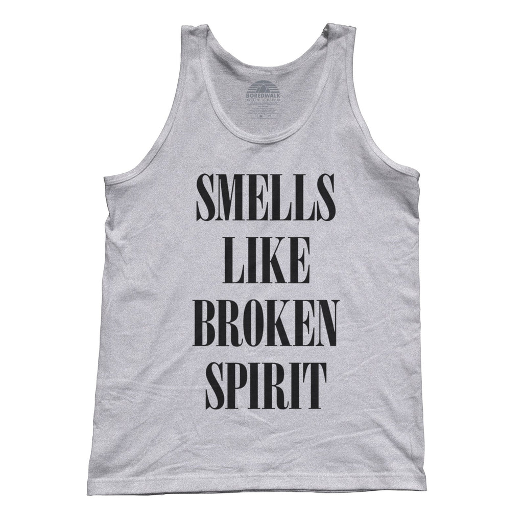 Unisex Smells Like Broken Spirit Tank Top