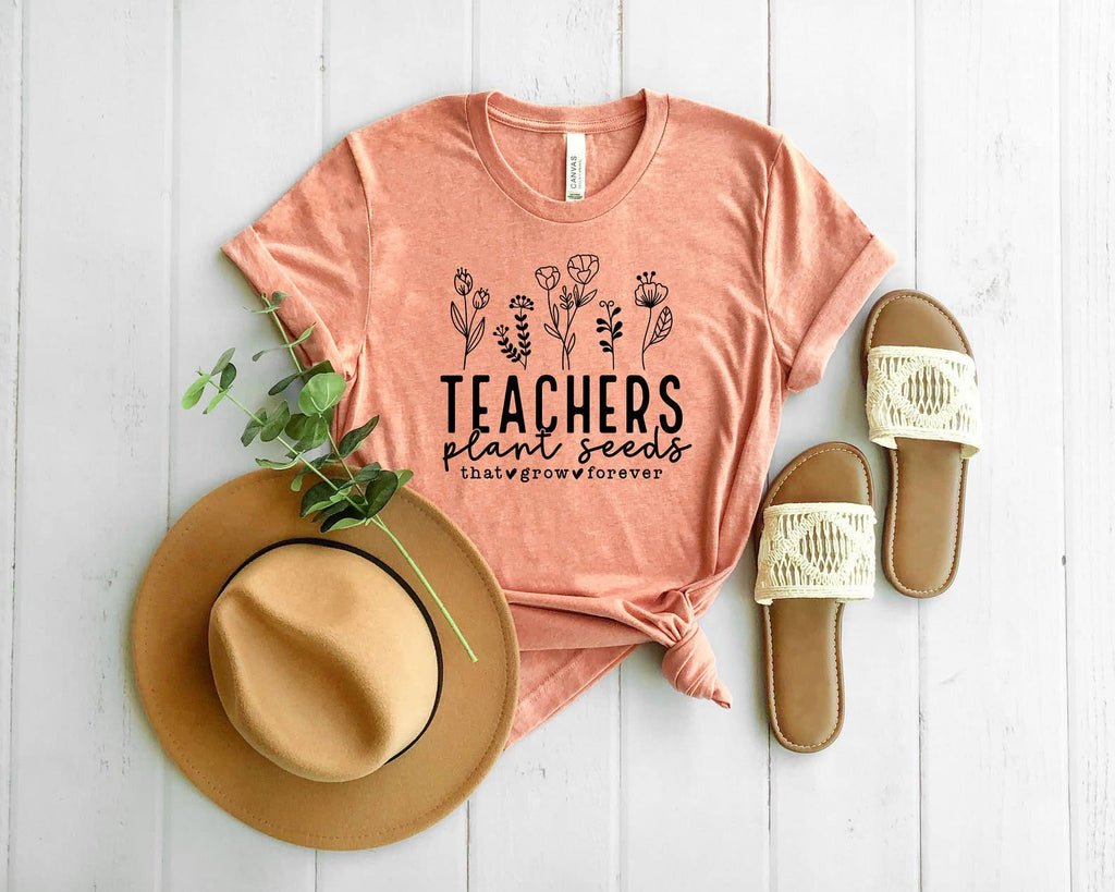 Teachers Plant Seeds T-Shirt