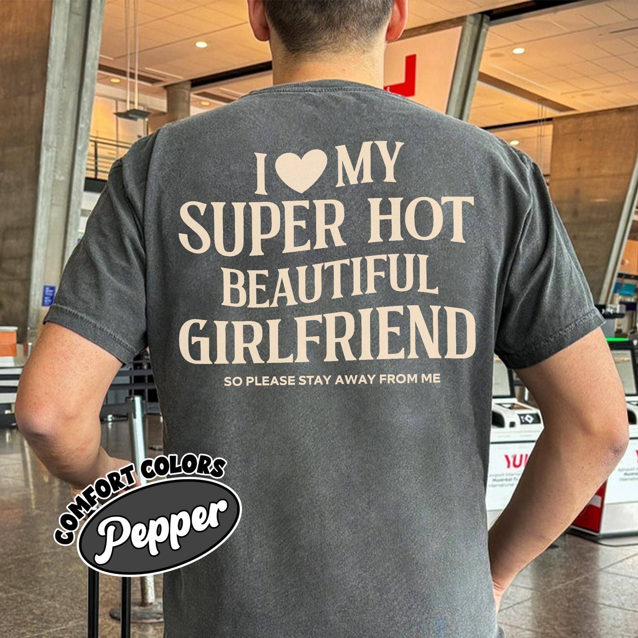I Heart My Girlfriend Comfort Colors Shirt
