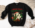 Cozy Christmas Reader Sweatshirt, Funny Book Lover Gift