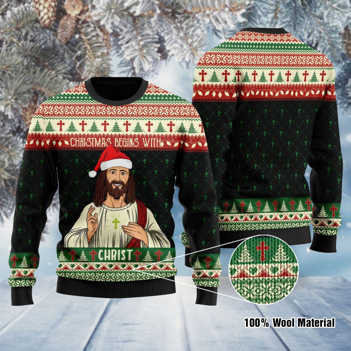 Christmas Begins With Christ Jesus Ugly Christmas Sweater For Jesus Loves On Christmas Days