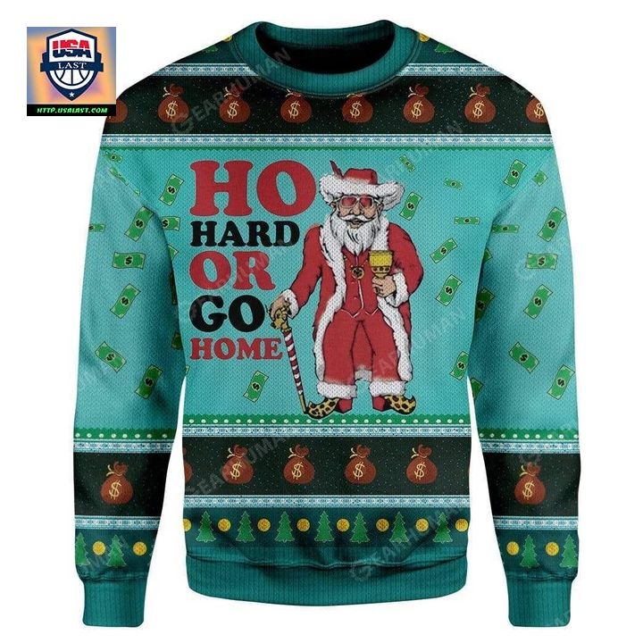 Christmas Ho Hard Or Go Home Apparel Unisex 3D Ugly Christmas Sweater