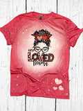 One Loved Mama Bleached Shirt - Hearts Valentine's Day Gift