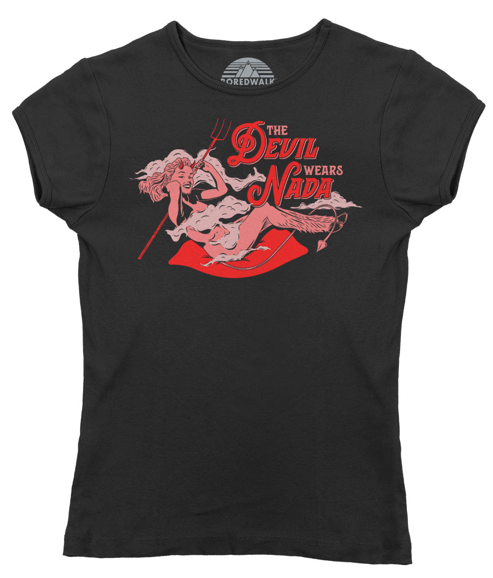Women's The Devil Wears Nada T-Shirt