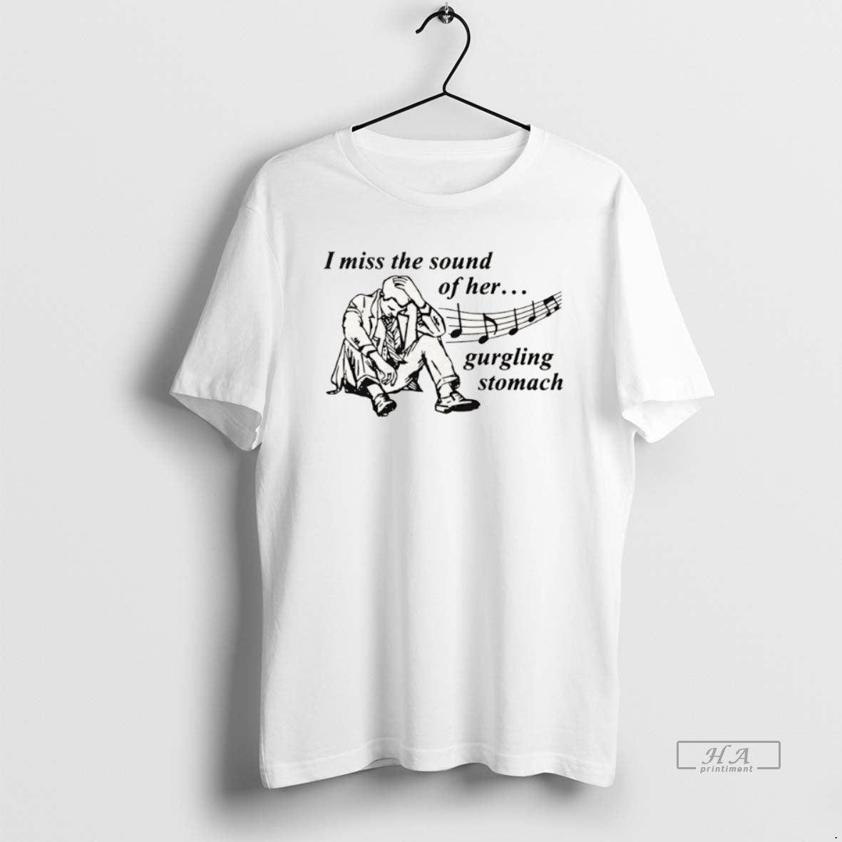 Official I Miss The Sound Of Her Gurgling Stomach T-Shirts, Hoodie, Sweatshirt | InkRitualCo.com