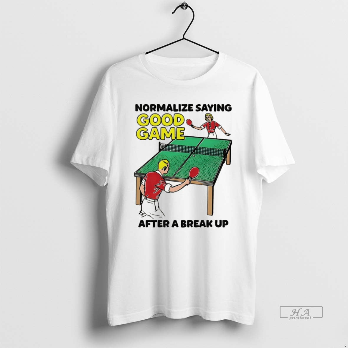 Official Normalize Saying Good Game After A Break Up T-Shirts, Hoodie, Sweatshirt | InkRitualCo.com