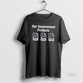 Official Our Government Protects Pdf Files T-Shirts, Hoodie, Sweatshirt | InkRitualCo.com