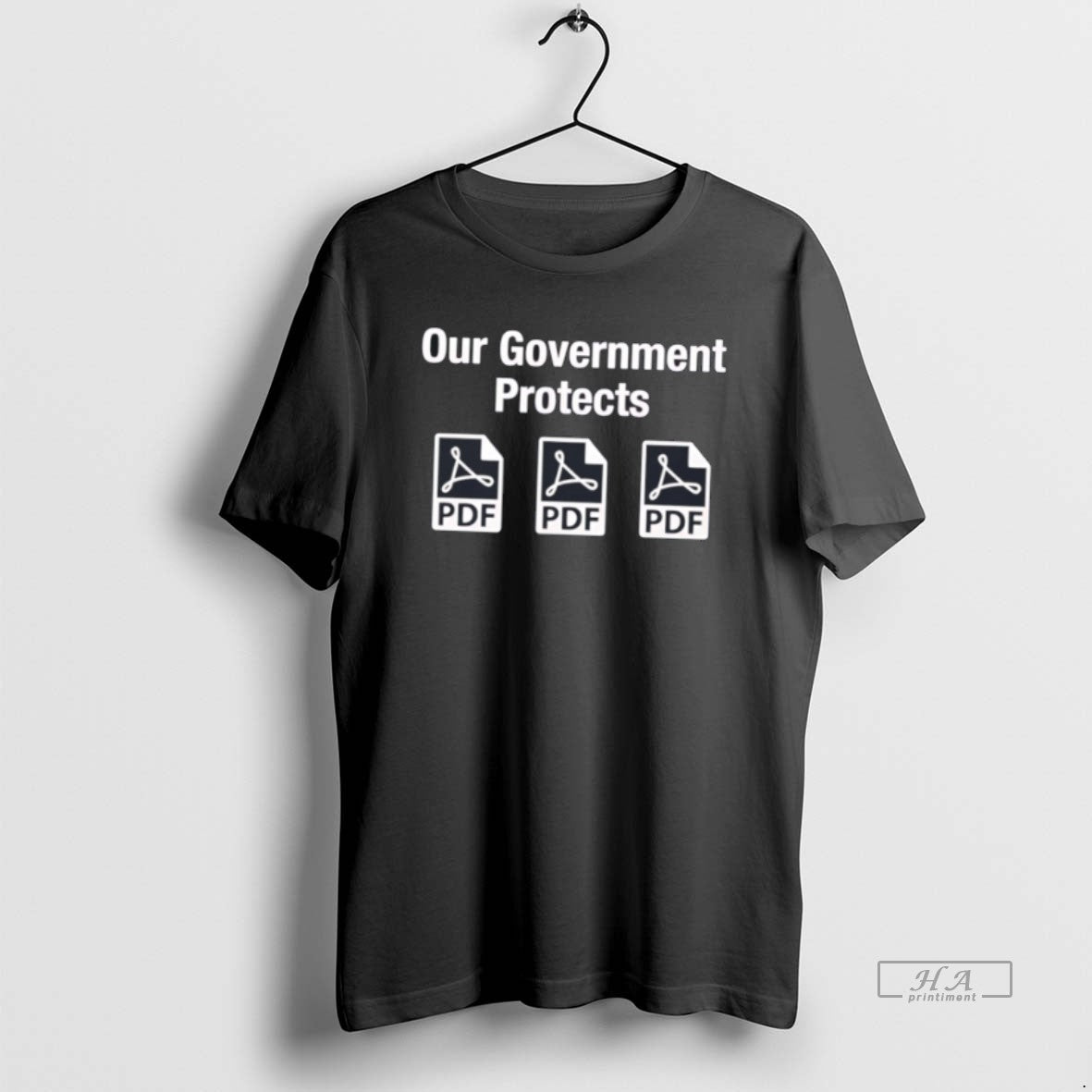 Official Our Government Protects Pdf Files T-Shirts, Hoodie, Sweatshirt | InkRitualCo.com