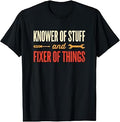 Knower Stuff Fixer Things Unisex T-shirt, Sweatshirt, Hoodie (1)