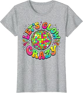 Let Us Go Crazy Retro Disco Ball Dance Party Unisex T-shirt, Sweatshirt, Hoodie (1)