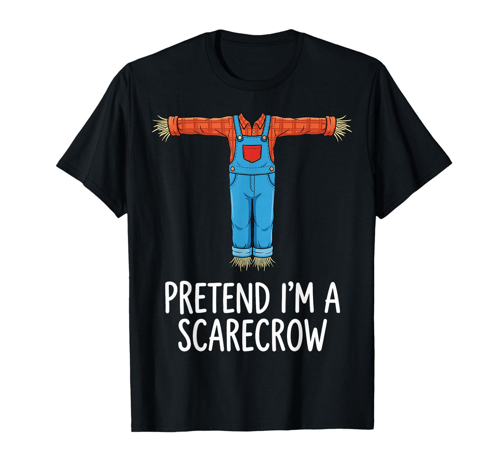 Pretend Im Scarecrow Halloween Costume Unisex T-shirt, Sweatshirt, Hoodie (1)