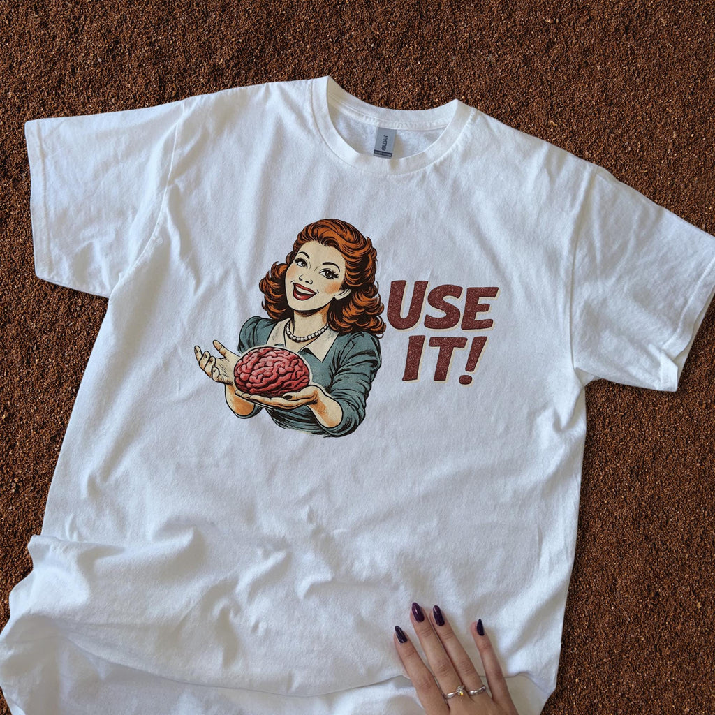 Use Retro Brain Vintage Feminist Unisex T-shirt, Sweatshirt, Hoodie (1)