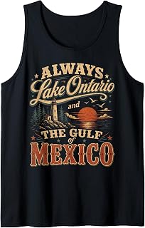 Always Lake Ontario Gulf Mexico Political Sleeveless Unisex T-shirt, Sweatshirt, Hoodie (1)