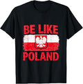Like Poland Polska Polish Flag Patriotic Poland Lovers Unisex T-shirt, Sweatshirt, Hoodie (1)