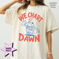 Chart Dawn Comfort Colors Nurse Tee Nursing Frog Meme Rn Charting Humor Nurses (1)