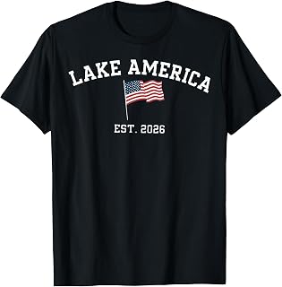 Lake America Est 2026 Usa Flag Unisex T-shirt, Sweatshirt, Hoodie (1)