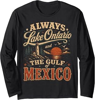 Always Lake Ontario Gulf Mexico Political Unisex T-shirt, Sweatshirt, Hoodie (1)