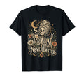 Never Better Skeleton Coffee Floral Gothic Tee Unisex T-shirt, Sweatshirt, Hoodie (1)