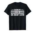 Raising Mom Hard Doesn'T Listen Unisex T-shirt, Sweatshirt, Hoodie (1)