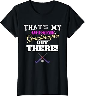 That'S Granddaughter Field Hockey Unisex T-shirt, Sweatshirt, Hoodie (1)